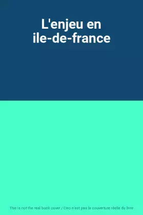 Couverture du produit · L'enjeu en ile-de-france