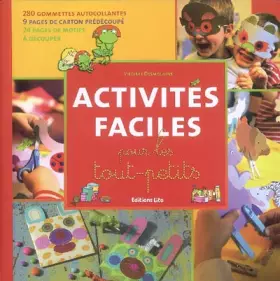 Couverture du produit · Activites Faciles pour les Tout-Petits ( périmé )
