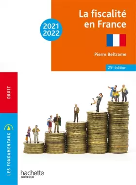 Couverture du produit · Fondamentaux - La fiscalité en France 2021-2022