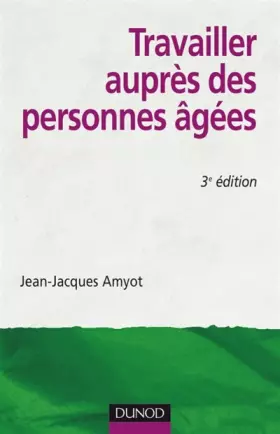 Couverture du produit · Travailler auprès des personnes âgées
