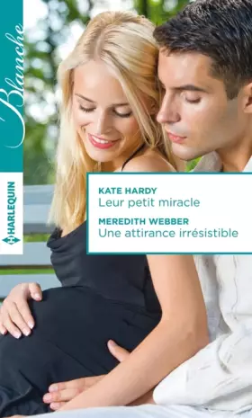 Couverture du produit · Leur petit miracle - Une attirance irrésistible