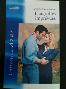 Couverture du produit · FIANCAILLES IMPREVUES