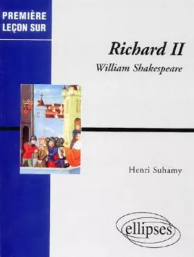 Couverture du produit · Richard II, William Shakespeare