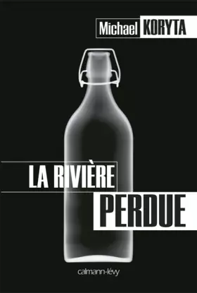 Couverture du produit · La Rivière perdue