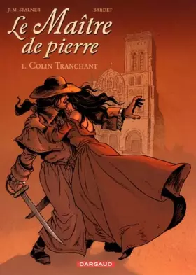 Couverture du produit · Le Maître de pierre, tome 1 : Colin Tranchant
