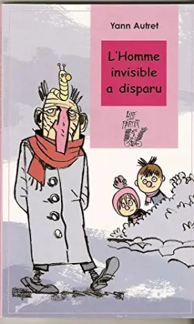 Couverture du produit · L'homme invisible a disparu