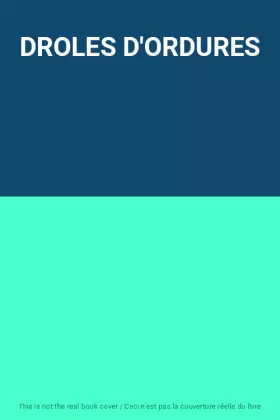 Couverture du produit · DROLES D'ORDURES