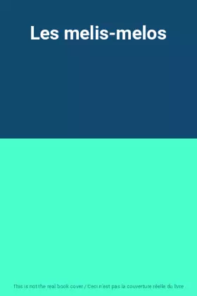 Couverture du produit · Les melis-melos