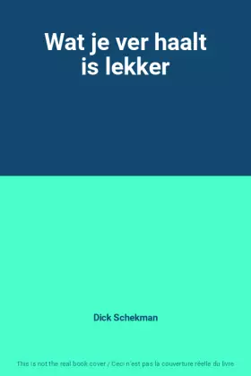 Couverture du produit · Wat je ver haalt is lekker