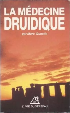Couverture du produit · La médecine druidique.