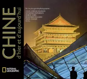 Couverture du produit · Chine d'hier et d'aujourd'hui