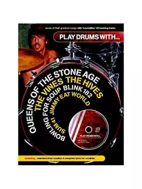Couverture du produit · Play Drums With. Queens Of The Stone Age, The Vines, The Hives, Bowling For Soup, Blink 182, Sum 41 And Jimmy Eat World - Sheet
