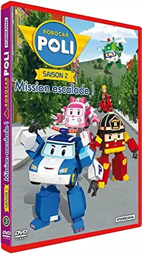 Couverture du produit · Robocar Poli-Saison 2-3-Mission Escalade