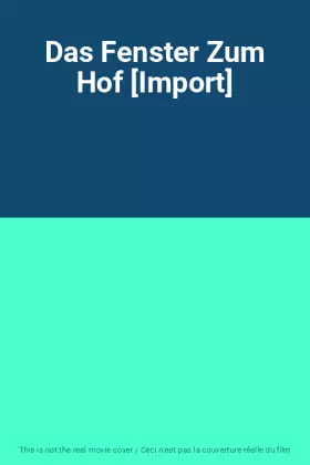 Couverture du produit · Das Fenster Zum Hof [Import]