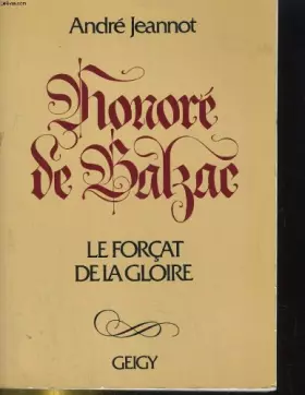 Couverture du produit · HONORE DE BALZAC LE FORCAT DE LA GLOIRE