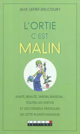 Couverture du produit · L'ortie, c'est malin
