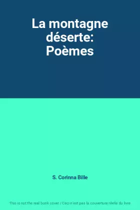 Couverture du produit · La montagne déserte: Poèmes