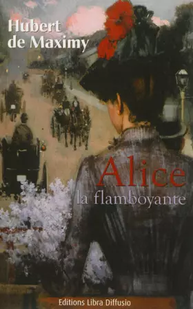 Couverture du produit · Alice la flamboyante