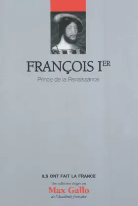 Couverture du produit · François 1er  - Volume 7. Prince de la renaissance