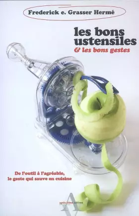 Couverture du produit · BONS USTENSILES LES BONS GESTES (LES)