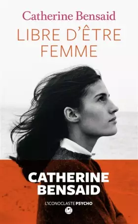 Couverture du produit · LIBRE D'ETRE FEMME