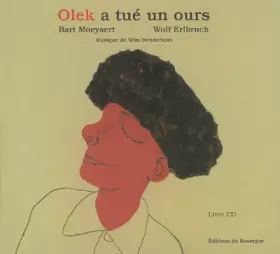 Couverture du produit · Olek a tué un ours (1CD audio)