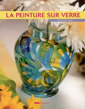 Couverture du produit · La Peinture sur verre