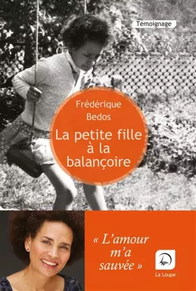 Couverture du produit · La petite fille à la balançoire (Grands caractères)