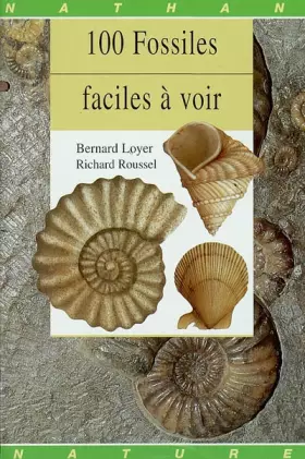 Couverture du produit · 100 fossiles faciles à voir
