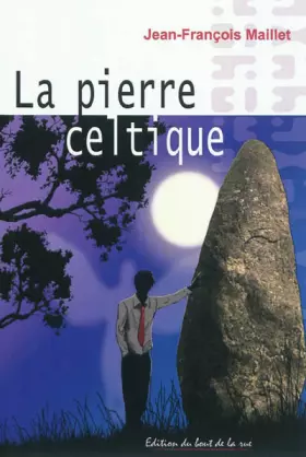 Couverture du produit · La pierre celtique