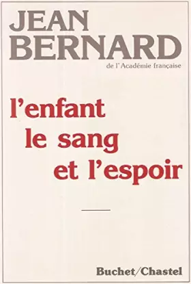 Couverture du produit · L'enfant le sang l'espoir