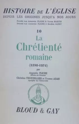 Couverture du produit · La Chrétienté romaine (1198-1274).
