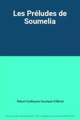 Couverture du produit · Les Préludes de Soumelia