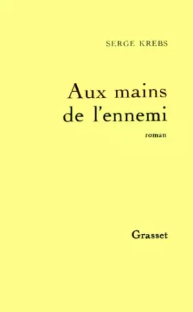 Couverture du produit · Aux mains de l'ennemi