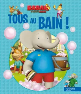 Couverture du produit · Au bain !