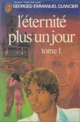 Couverture du produit · L'éternité plus un jour Tome 1