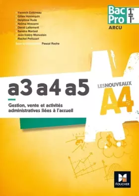 Couverture du produit · Les Nouveaux A4 - ARCU A3-A4-A5 1re /Tle