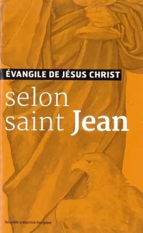 Couverture du produit · Evangiles de Jesus Christ - Selon Saint Jean - Nouvelle Traduction Aelf