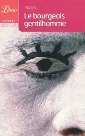 Couverture du produit · Le bourgeois gentilhomme