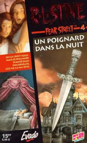 Couverture du produit · Fear street, Tome 4 : Un poignard dans la nuit