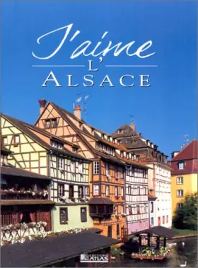 Couverture du produit · J'aime l'Alsace 2000