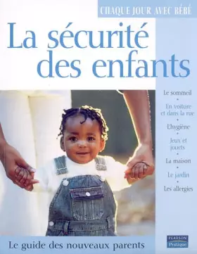 Couverture du produit · La Sécurité des enfants