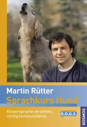 Couverture du produit · Sprachkurs Hund mit Martin Rütter: Körpersprache verstehen, richtig kommunizieren