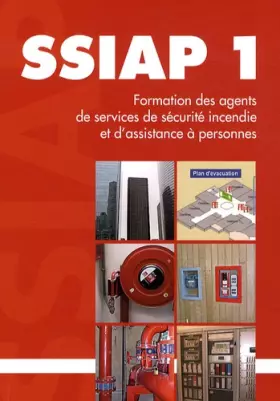 Couverture du produit · Formation SSIAP 1: Agent de Service de Sécurité Incendie et d'Assistance à Personnes