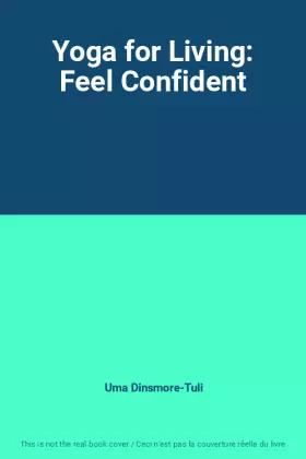 Couverture du produit · Yoga for Living: Feel Confident