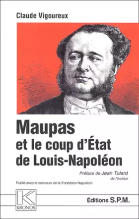 Couverture du produit · Maupas et le coup d'état de Louis-Napoléon. Le policier du Deux-Décembre 1851
