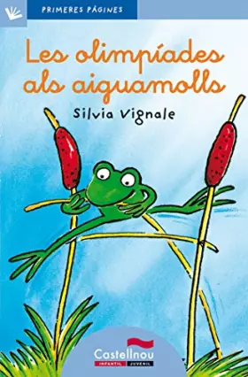 Couverture du produit · Les olimpíades als aiguamolls (lletra lligada)