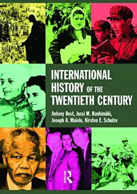 Couverture du produit · International History of the Twentieth Century