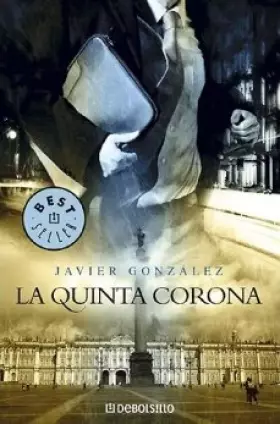 Couverture du produit · La Quinta Corona/ The Fifth Crown