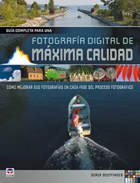Couverture du produit · Guia completa para una fotografia digital de maxima calidad / Complete Guide to Ultimate Digital Photo Quality: Como mejorar su